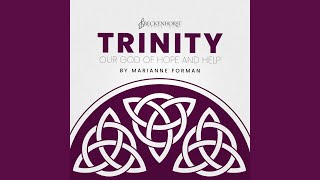TRINITY: IV. Breath of God