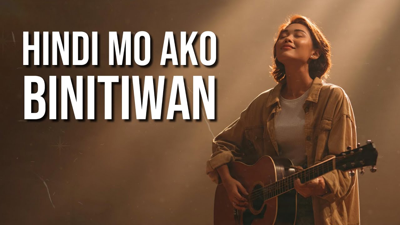 Hindi mo ako Binitiwan | Tagalog Worship Song (Romans 8:38–39)