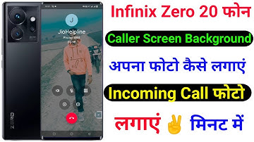 Infinix Zero 20 Caller Screen Background Me Photo Kaise Lagaye ।। How To Set Photo Caller Screen