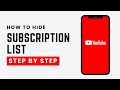 How To Hide Your Subscription List On YouTube 2026 Guide How To Hide Your Subscription List On YouTube 2026 Guide