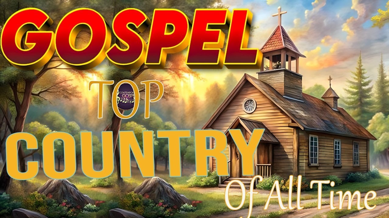 🙏Greatest Country Gospel Hymns Playlist🎵Beautiful Old Gospel Songs 💖 With Lyrics #countrygospel