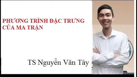 Phương triình đặc trưng của một hệ thống là gì năm 2024