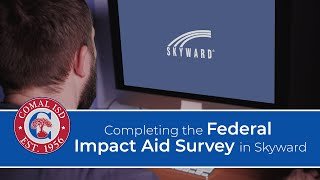 Completing the Federal Impact Aid Survey in Skyward
