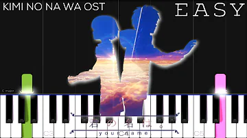 Kimi no Na wa (Your Name) - Nandemonaiya OST | EASY Piano Tutorial