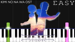 Kimi no Na wa (Your Name)  Nandemonaiya OST | EASY Piano Tutorial