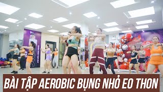 BÀI TẬP AEROBIC BỤNG NHỎ EO THON | BẢO NGỌC AEROBIC