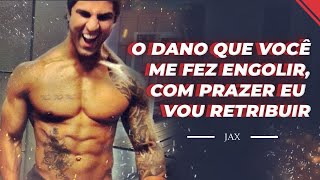 Jax - Da Dor A Glória 5