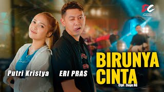 PUTRI KRISTYA FEAT. ERI PRAS - BIRUNYA CINTA (OFFICIAL LIVE MUSIC VIDEO) | DC PRODUCTION