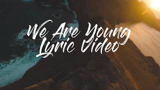 Video thumbnail of "Kygo - We Are Young (NEW SONG 2022 LYRICS)"
