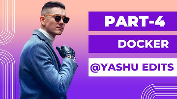 Docker Part -4