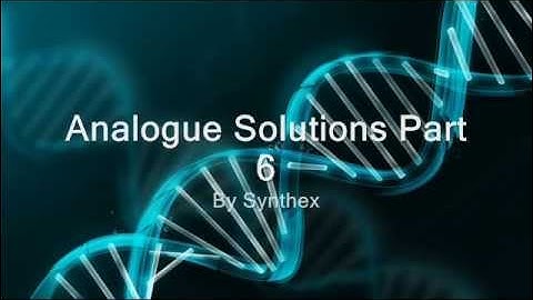 Synthex - Analogue Solutions Part 6