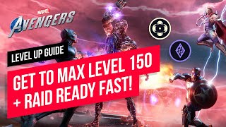 Get to MAX level 150 + get Raid Ready SUPER FAST! | Marvel's Avengers Game