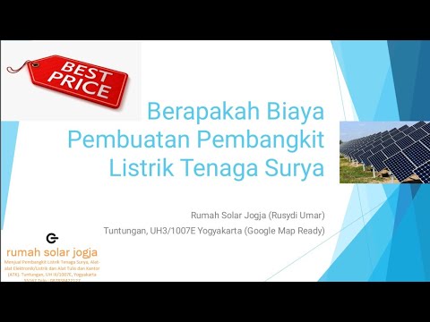 Berapakah Biaya Pembuatan Pembangkit Listrik Tenaga Surya