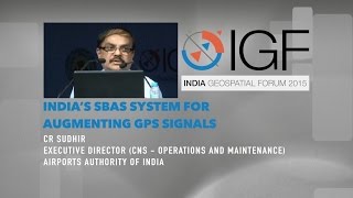 India’s GAGAN GPS - SBAS system for augmenting GPS signals