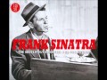 They Say It's Wonderful - Frank Sinatra