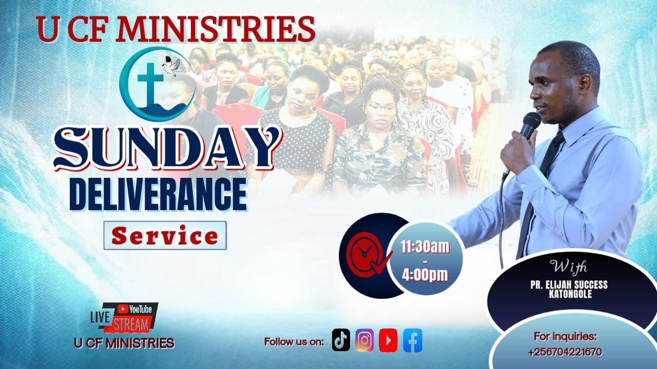 U CF MINISTRIES SUNDAY DELIVERANCE SERVICE || PS. ELIJJAH SUCCESS KATONGOLE ||15.02.2026