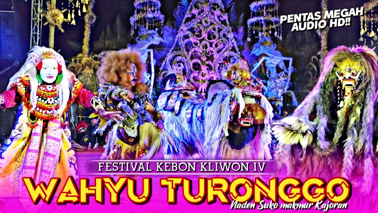 PENTAS JARANAN PALING MEGAH!! FESTIVAL KEBON KLIWON IV-WAHYU TURONGGO NADEN SUKOMAKMUR