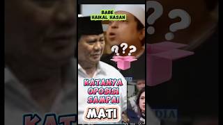 Babe Haikal Hasan Sampai Mati Oposisi Dgn Prabowo