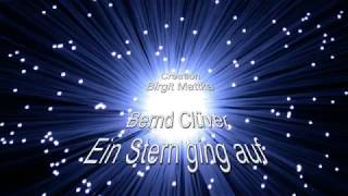 Bernd Clüver, Ein Stern ging auf  17. 08.17