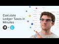 How to calculate your taxes from ledger the easy way  coinledger