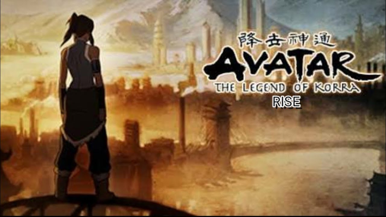 Legend of Korra |AMV| - RISE