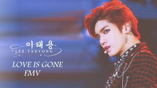 Download Lagu TAEYONG FMV (LOVE IS GONE) MP3