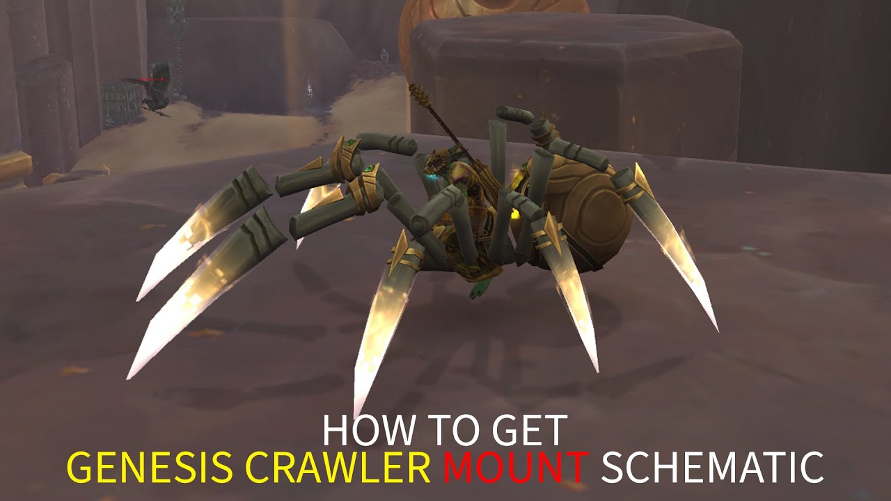 How To Get Genesis Crawler Mount Schematic - Easy WOW Guide