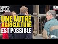 Une autre agriculture est possible  a arrive prs de chez vous 4  ugo bernalicis