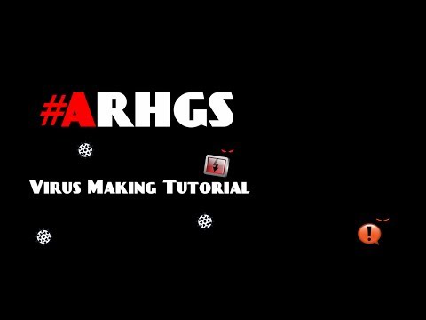 #ARHGS™ Tutorials : Create a Virus Easy Steps