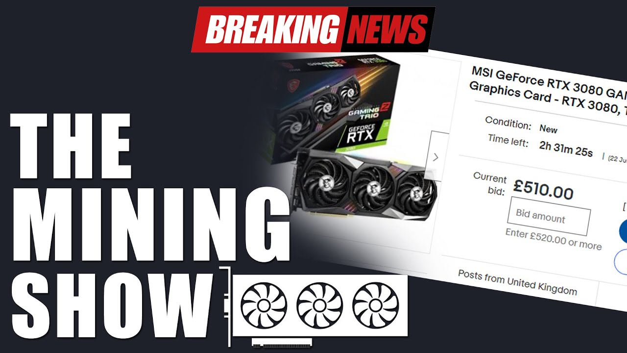 RTX 3080 Selling for $525, Ethereum Block Time Hits 16 Seconds, China is Still Mining