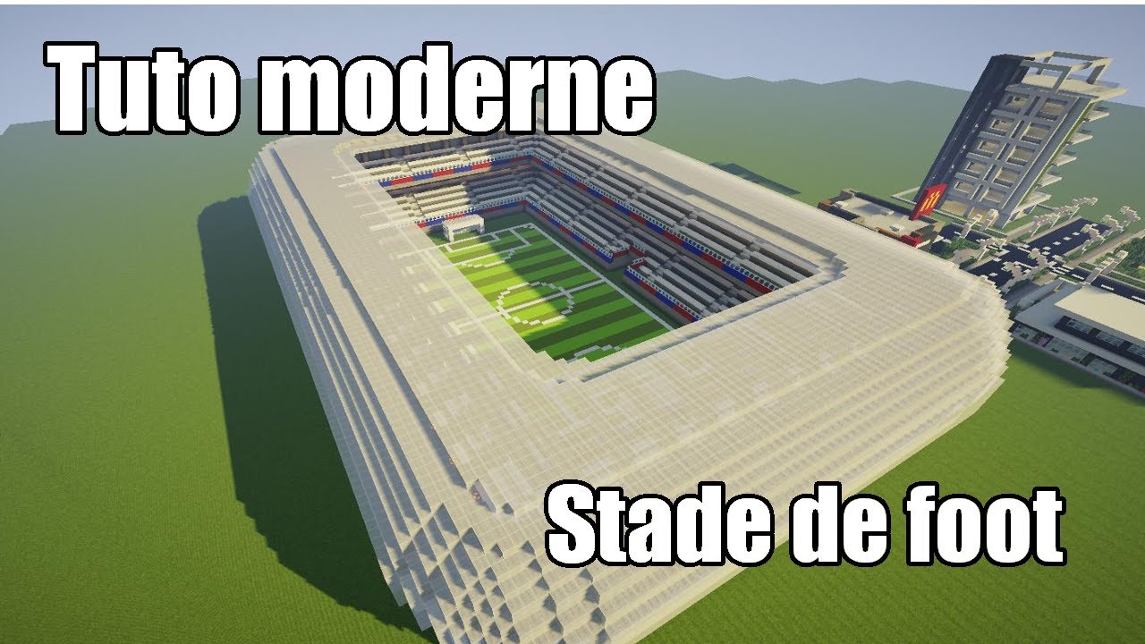 Minecraft - Tuto ville moderne #15 - Le Stade de foot 4/4 - YouTube
