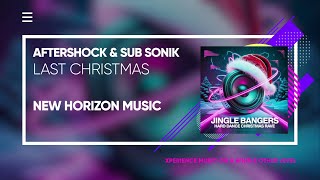 Aftershock & Sub Sonik - Last Christmas