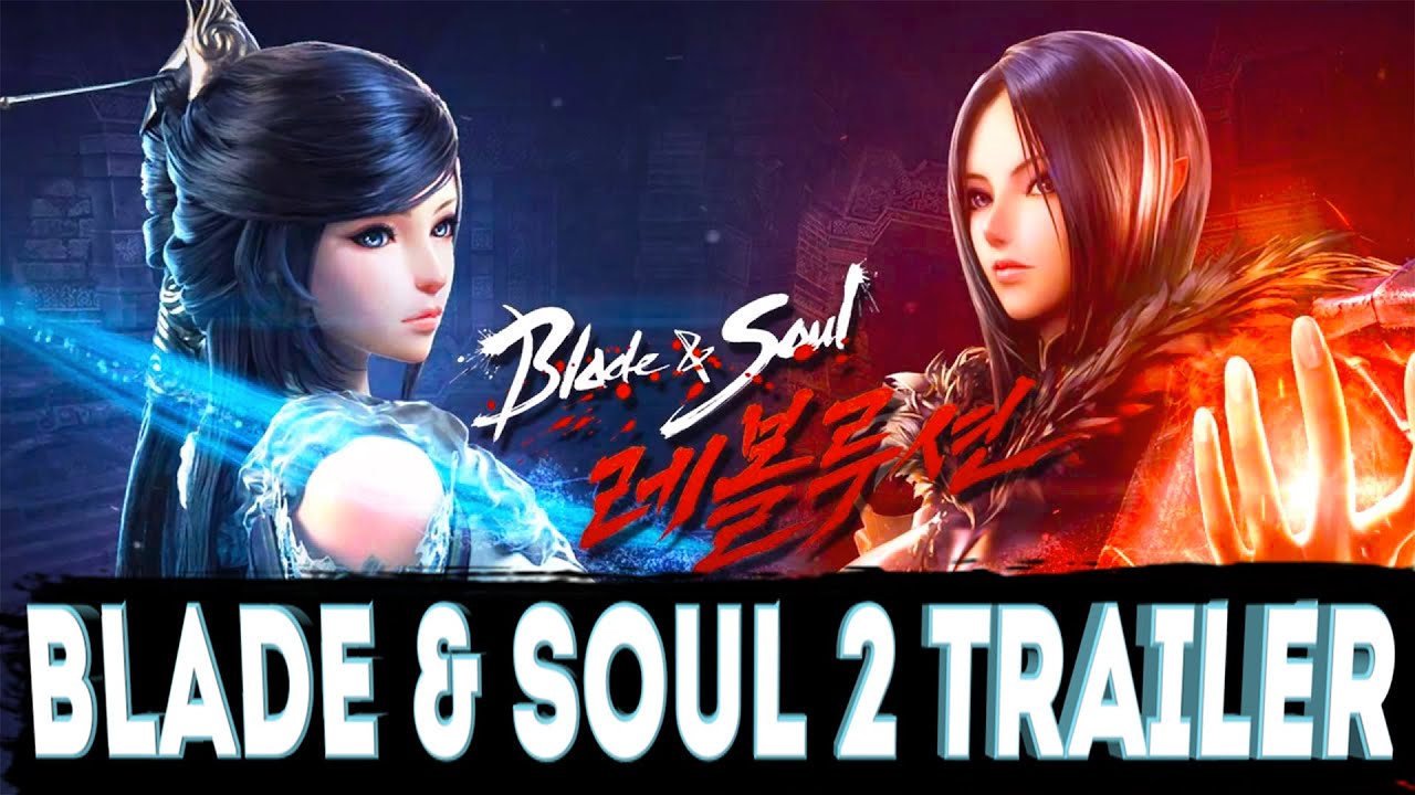 NEW Beautiful Trailer l Differences between graphics and combat Blade & Soul 2