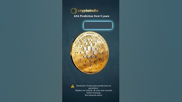 Cardano (ADA) Price Prediction 2025–2030 🚀