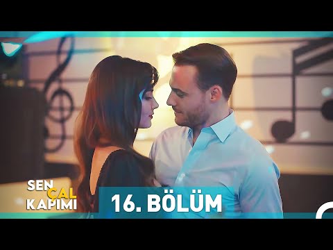 Sen Çal Kapımı 16. Bölüm