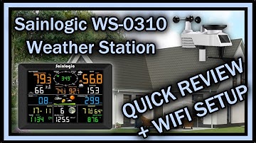 Sainlogic WS 0310 Weather Station - QUICK REVIEW After 1 Week And WiFi Connection Tutorial