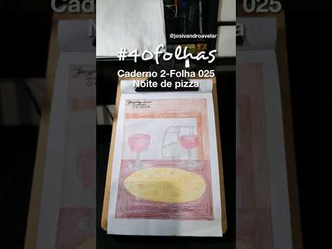 #40folhas caderno 2 - 025: Noite de pizza