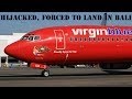 Virgin passenger plane hijacked from