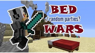 Bedwars with Random Parties - ON AN ALT