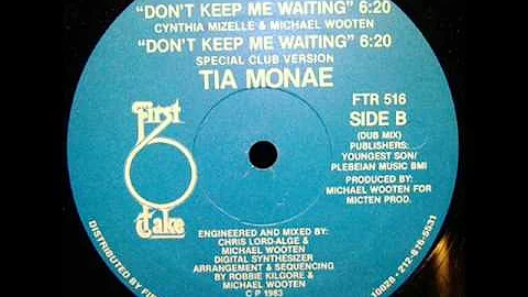 Tia Monae (Sabrina Johnston) - Don't Keep Me Waiting (Special Club Version)