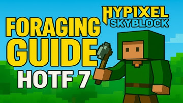 UPDATED 2025 Foraging Guide (Made Simple) - Hypixel Skyblock