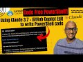 Coding PowerShell without writing a single line of code!