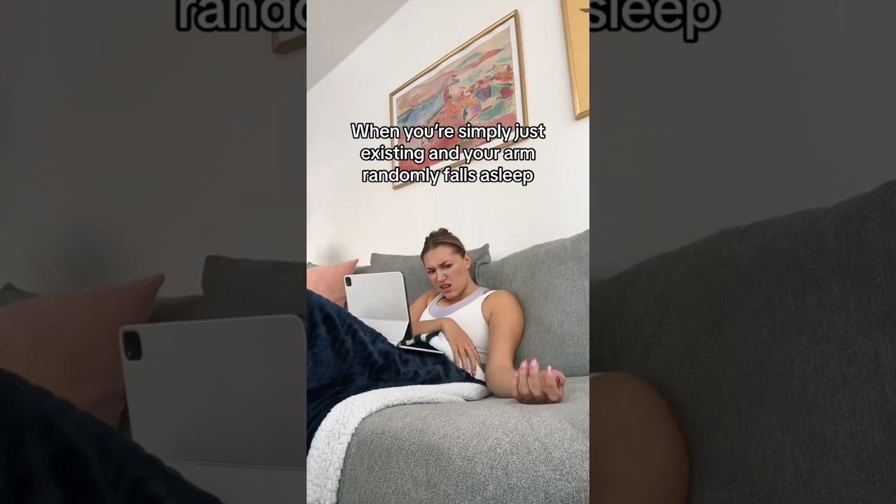 When Your Arm Randomly Falls Asleep 