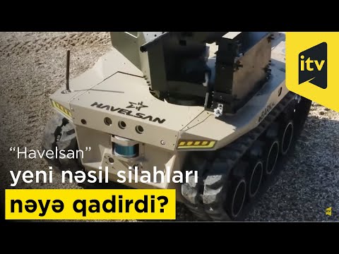 Azərbaycan ordusunun arsenalında olan “Havelsan” yeni nəsil silahları nəyə qadirdi?