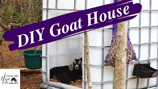 CHEAP EASY GOAT HOUSE BUILD FROM AN IBC TOTE. This is a DIY GOAT HOUSE that is quick to build