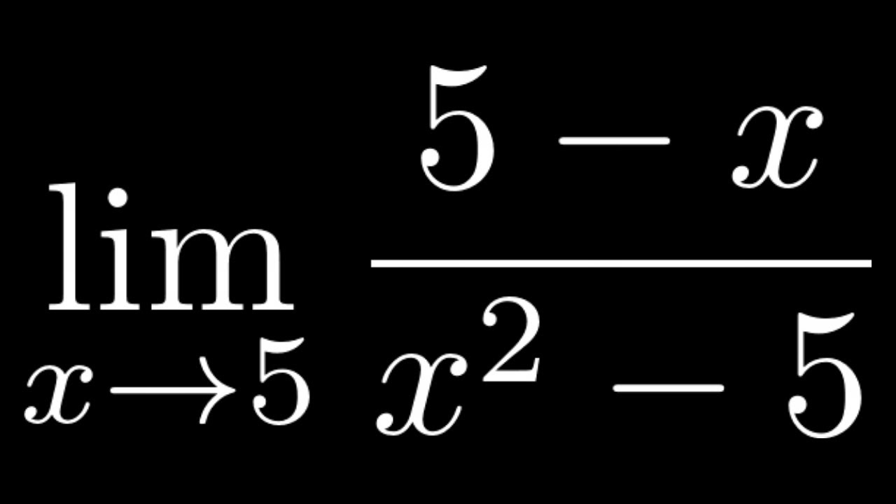 larson-calculus-1-3-50-limit-of-5-x-x-2-25-by-factoring-youtube