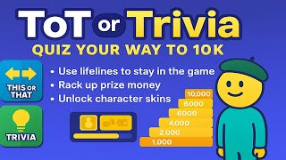 ToT or Trivia: Quiz Your Way to 10K - 10 screenshot 5