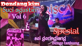 Dendang kim part 6 II suci agustin II spesial indang II parisca music