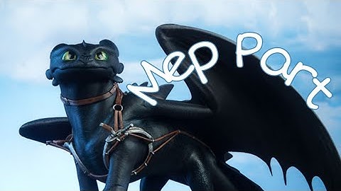 🍪MEP PART for Biscuit the LightFury 🍪 PART 10 🍪