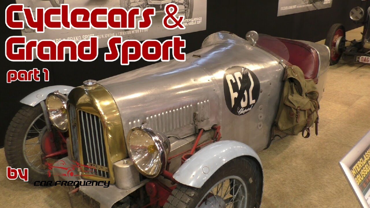Cyclecars & Grand Sport | Highlighting a forgotten motor history part 1